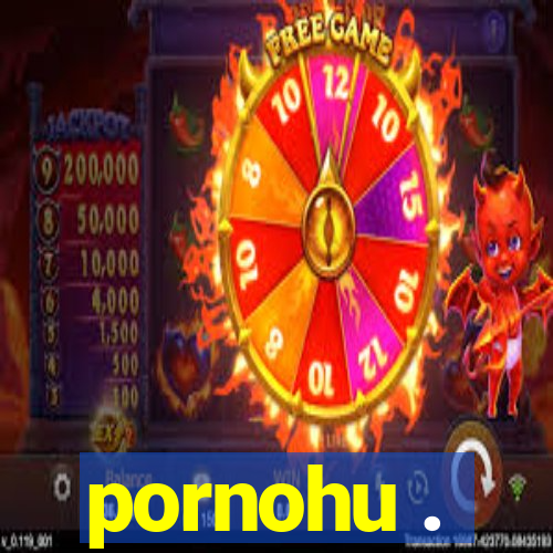 pornohu .